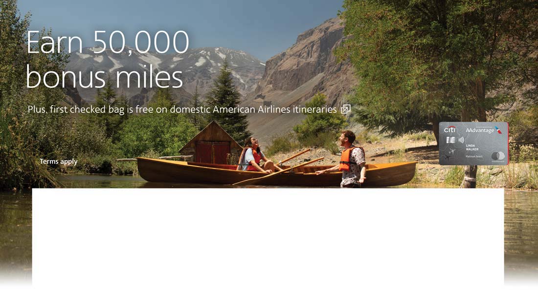 Citi / AAdvantage credit card. Earn up to 50,000 bonus miles with this credit card offer. Opens another site in a new window that may not meet accessibility guidelines.